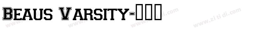 Beaus Varsity字体转换